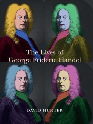 cover image of The Lives of George Frideric Handel